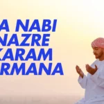 ya nabi nazre karam farma